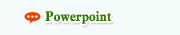 Powerpoint