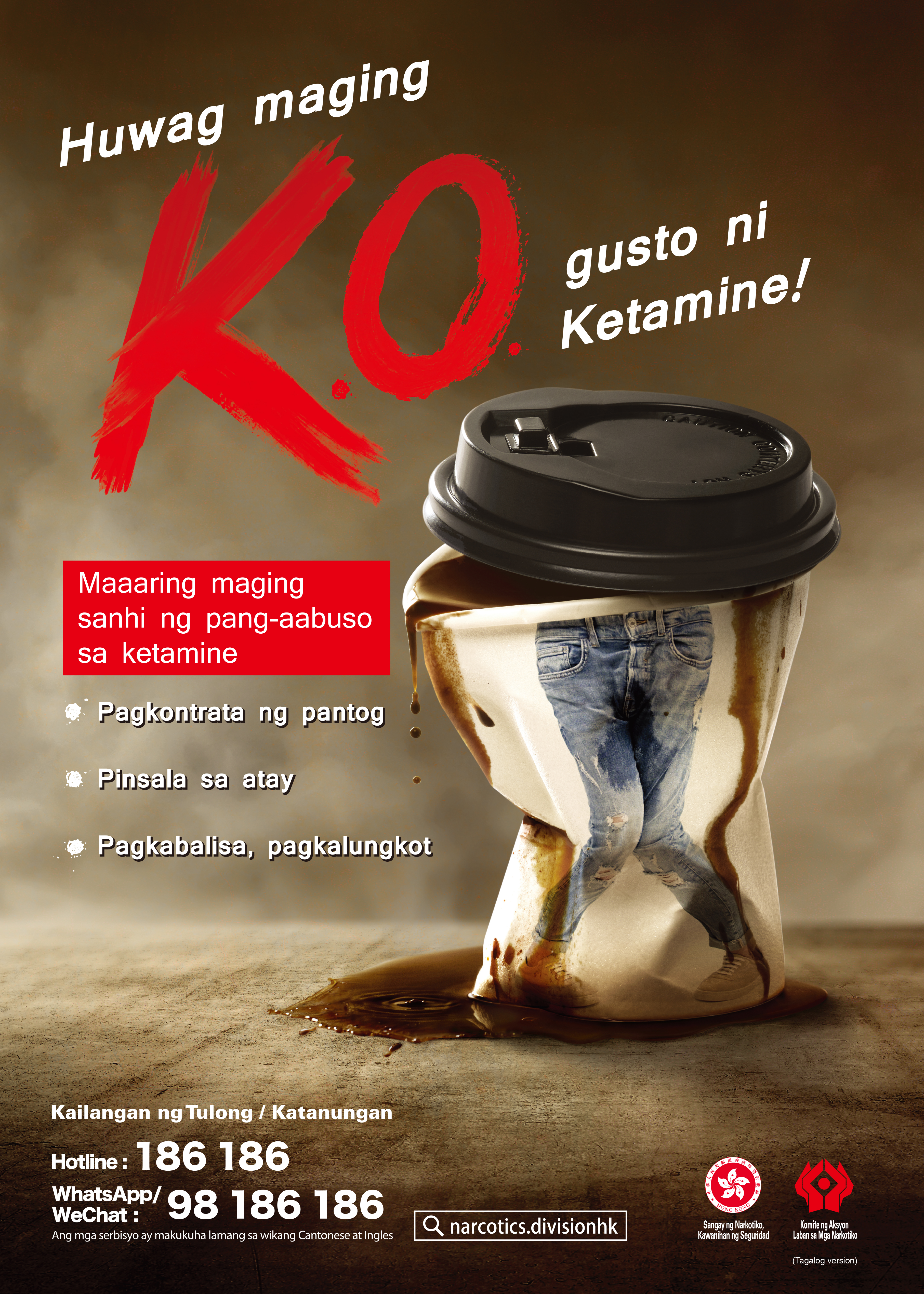 禁毒海报「咪畀K仔K.O.你！」－ 他加禄文版本