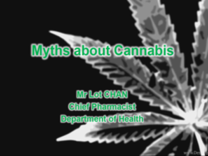 Myths about Cannabis (2) PowerPoint Slides 