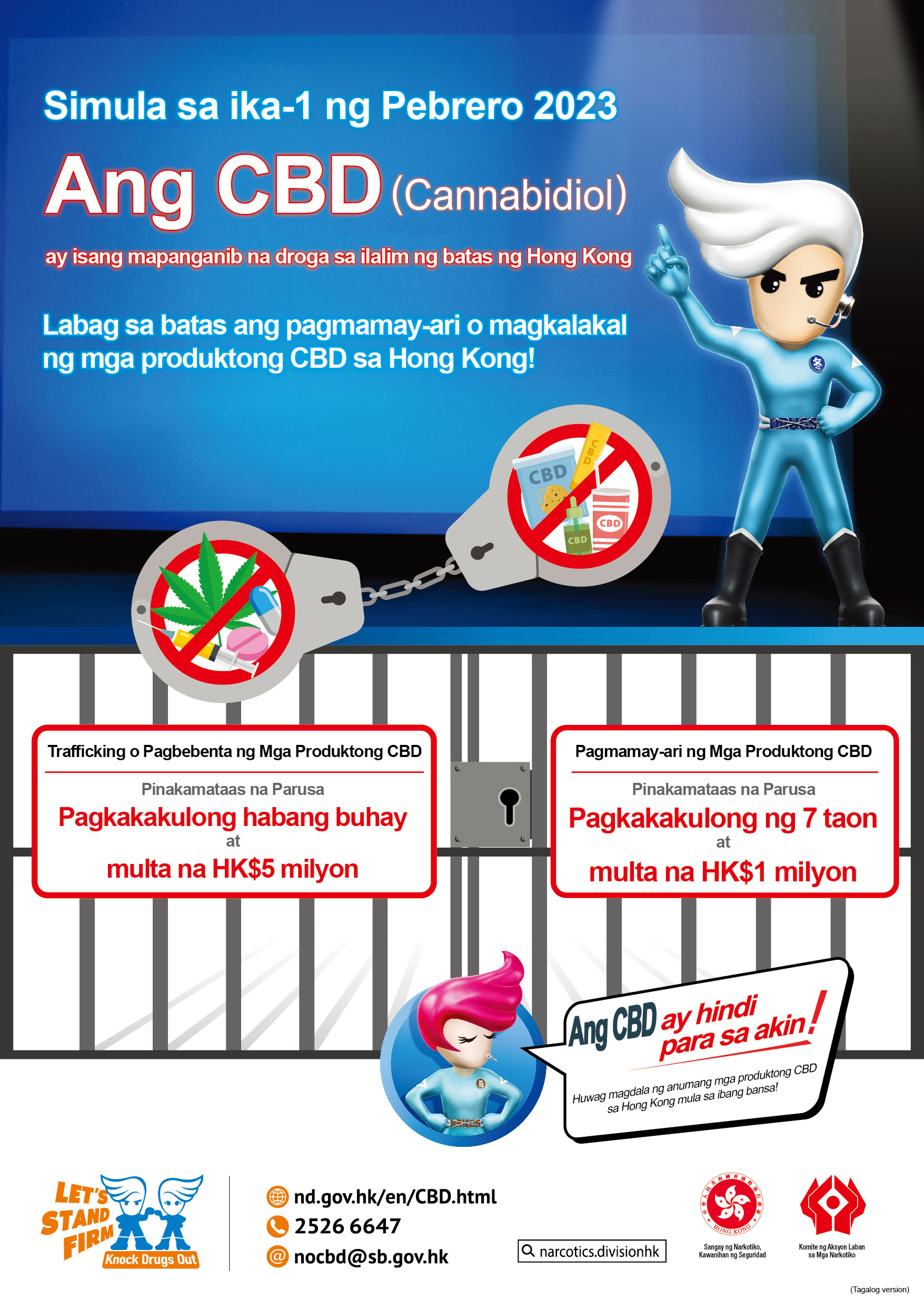 禁毒海報「CBD 唔啱我！（法例生效篇）」—　他加祿文版本